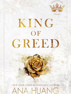 King of Greed by Ana Huang