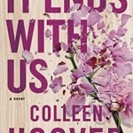 It Ends With Us by Colleen Hoover