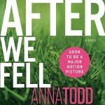 After We Fell by Anna Todd