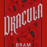 Dracula by Bram Stoker