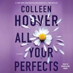 All Your Perfects by Colleen Hoover