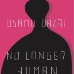No Longer Human by Osamu dazai