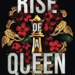 Rise of a Queen by Rina Kent