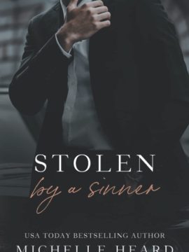 Stolen By A Sinner (The Sinners Series) by Michelle Heard
