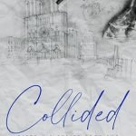 Collided Special Edition (Dirty Air Special Edition) by Lauren Asher