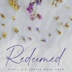 Redeemed Special Edition (Dirty Air Special Edition) by Lauren Asher