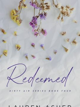 Redeemed Special Edition (Dirty Air Special Edition) by Lauren Asher