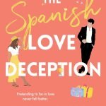The Spanish Love Deception by Elena Armas