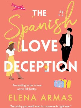 The Spanish Love Deception by Elena Armas