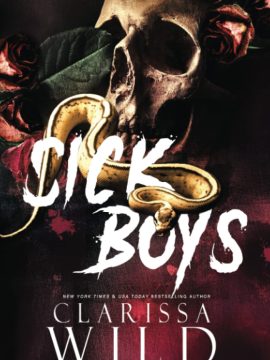 Sick Boys by Clarissa Wild