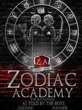 Zodiac Academy: The Awakening As Told By The Boys by Caroline Peckham