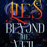 What Lies Beyond the Veil by Harper L. Woods