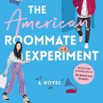 The American Roommate Experiment by Elena Armas