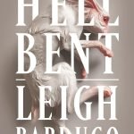 Hell Bent: A Novel (Ninth House Series, 2) by Leigh Bardugo
