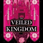 The Veiled Kingdom by Holly Renee