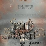 The Oath we Give (The Hollow Boys) by Monty Jay