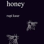 Milk and Honey by Rupi Kaur