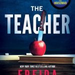 The Teacher by Freida McFadden