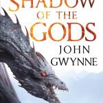 The Shadow of the Gods (The Bloodsworn Trilogy, 1) by John Gwynne