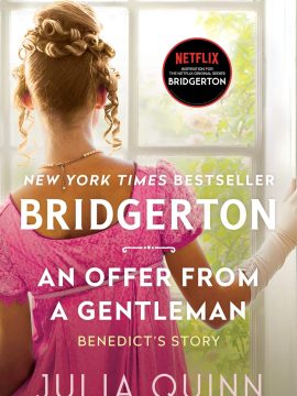 Offer from a Gentleman, An: Bridgerton: Benedict's Story (Bridgertons, 3) by Julia Quinn