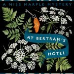 At Bertram's Hotel: A Miss Marple Mystery (Miss Marple Mysteries Book 10) by Agatha Christie