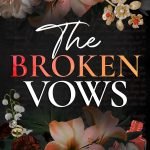 The Broken Vows by Catharina Maura