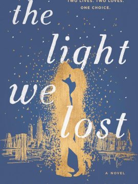 The Light We Lost by Jill Santopolo