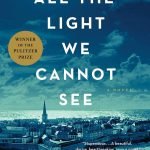 All the Light We Cannot See by Anthony Doerr