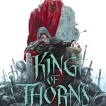 King of Thorns (The Broken Empire Book 2) by Mark Lawrence