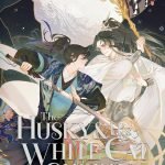 The Husky and His White Cat Shizun: Erha He Ta De Bai Mao Shizun (Novel) Vol. 1 by Rou Bao Bu Chi Rou