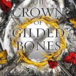 The Crown of Gilded Bones (Blood And Ash Series Book 3) by Jennifer L. Armentrout