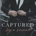 Captured By A Sinner (The Sinners Series) by Michelle Heard