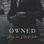 Owned By A Sinner: An Irish Mafia Romance by Michelle Heard