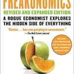 Freakonomics Revised and Expanded Edition