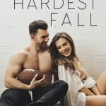 The Hardest Fall by Ella Maise