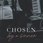 Chosen By A Sinner (The Sinners Series) by Michelle Heard