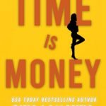 Time is Money (Detective Kate Rosetti Mystery) by Gina LaManna