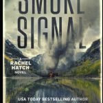 Smoke Signal by L.T. Ryan