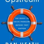 Upstream by Dan Heath