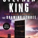 The Dark Tower II: The Drawing of the Three (2) by Stephen King