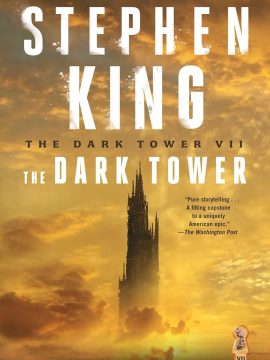 The Dark Tower VII: The Dark Tower (7) P by Stephen King