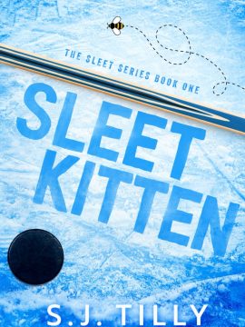 Sleet Kitten by S.J. Tilly