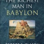 The Richest Man in Babylon by George S. Clason