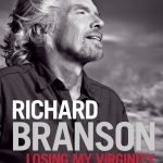 Losing My Virginity by Richard Branson
