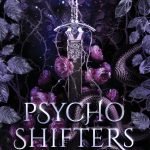 Psycho Shifters by Jasmine Mas