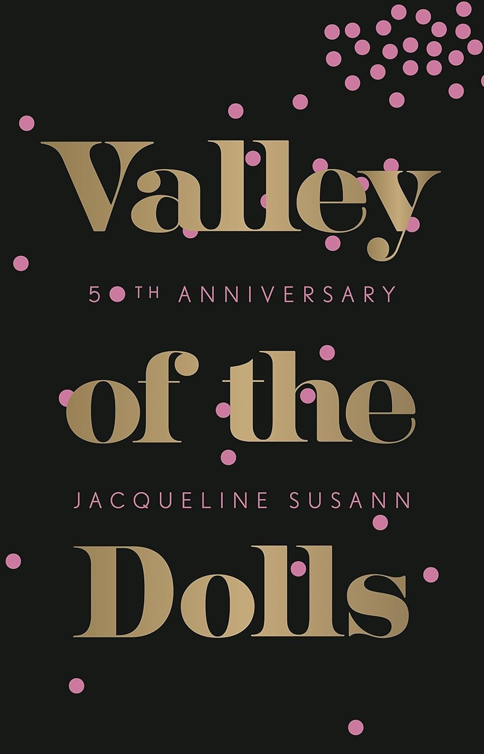 71uj4yqeVGL._SL1500_ Valley of the Dolls by Jacqueline Susann - Image 1