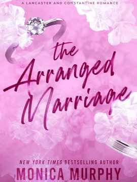 The Arranged Marriage by Monica Murphy