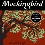 To Kill a Mockingbird by Harper Lee