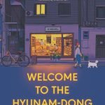 Welcome to the Hyunam-dong Bookshop by Hwang Bo-reum