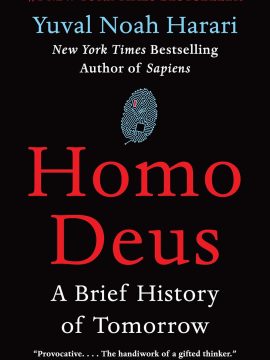 Homo Deus by Yuval Noah Harari